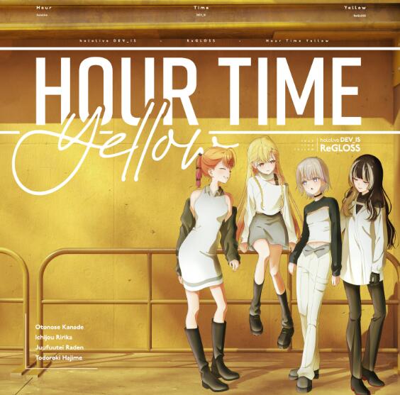 ReGLOSS – Hour Time Yellow Lyrics